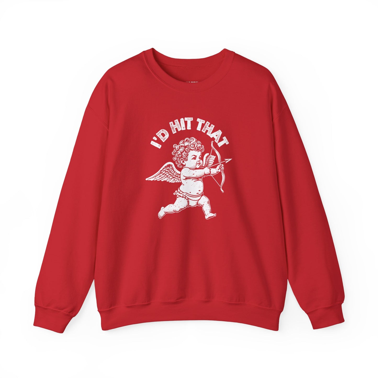 Cupid I’d hit that Crewneck Sweatshirt
