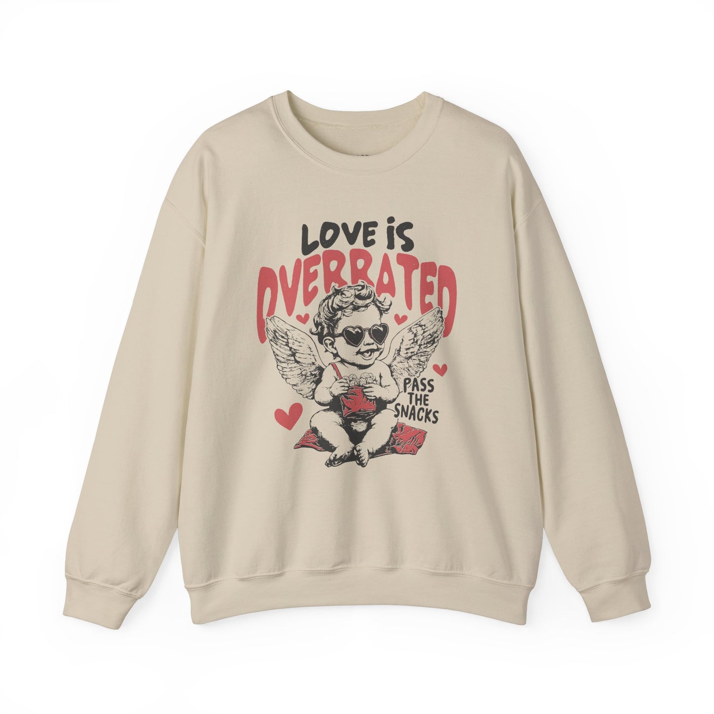 Love is Overrated, Pass the Snacks Graphic Crewneck Sweatshirt