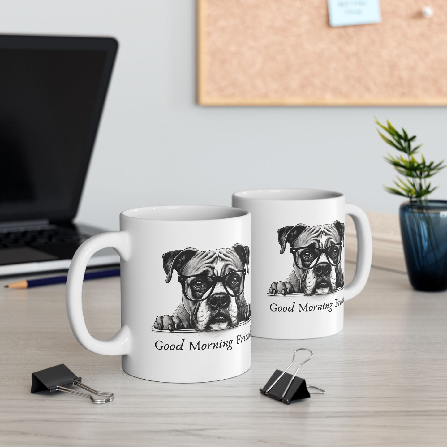 Good Morning Friends Ceramic Mug, Boxer Dog Lovers