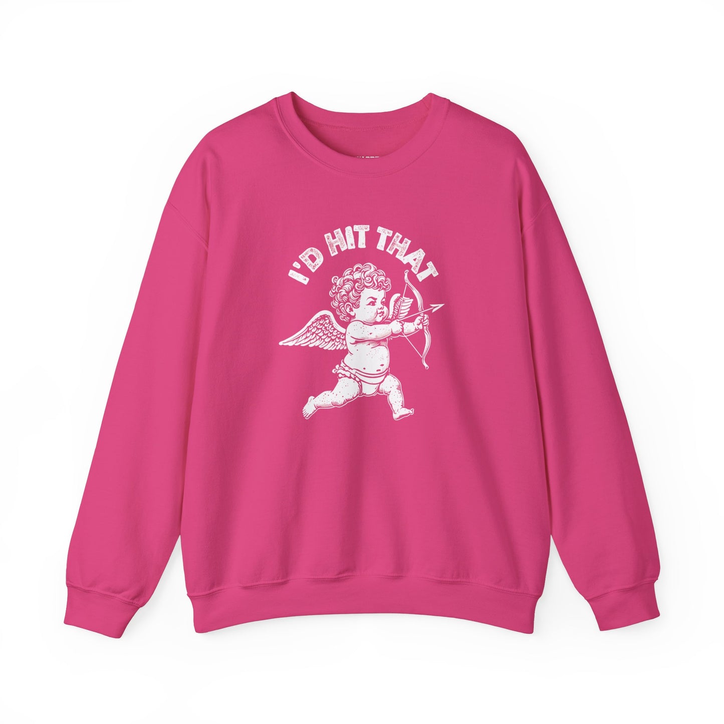 Cupid I’d hit that Crewneck Sweatshirt