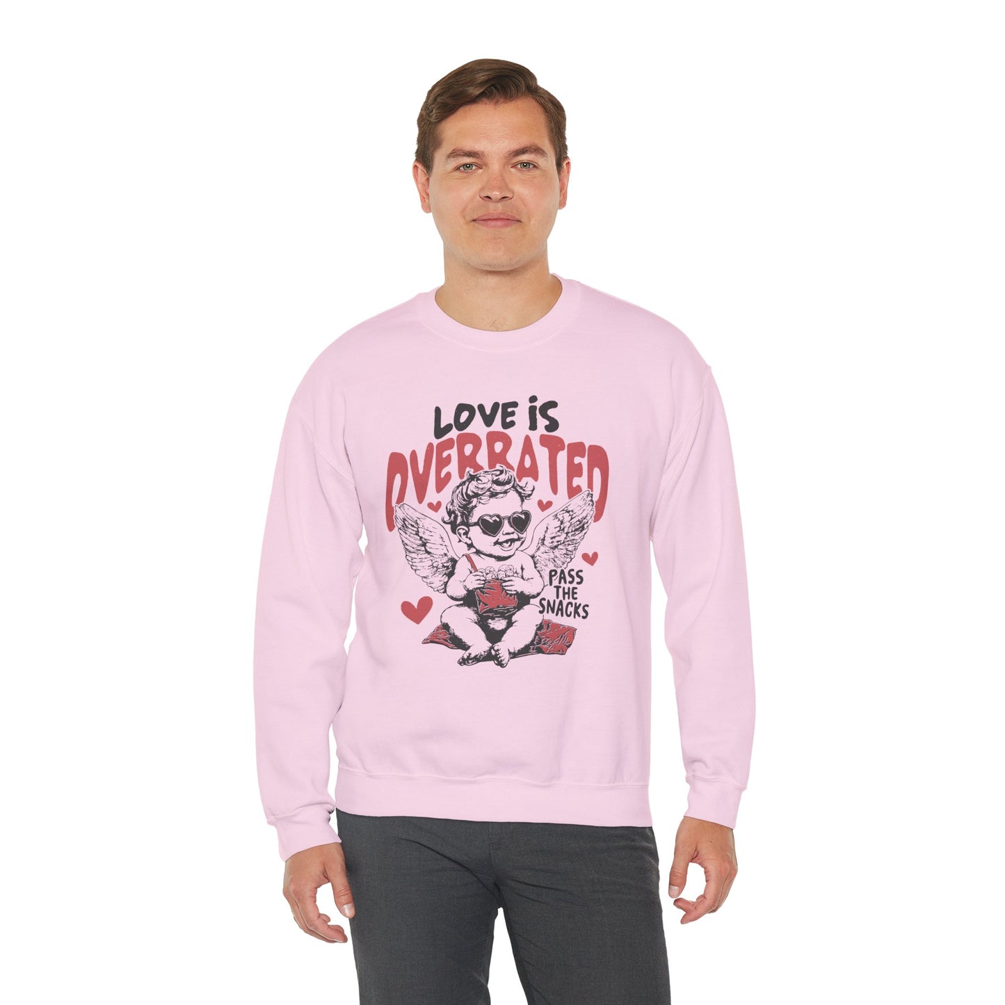 Love is Overrated, Pass the Snacks Graphic Crewneck Sweatshirt