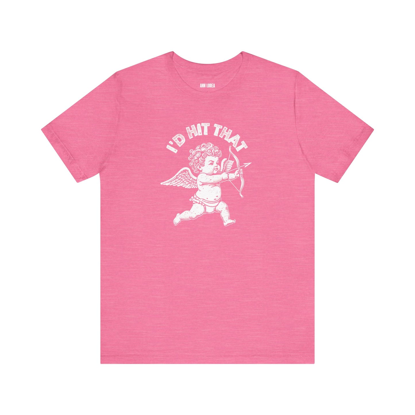 Cupid I’d Hit That, Graphic T-Shirt
