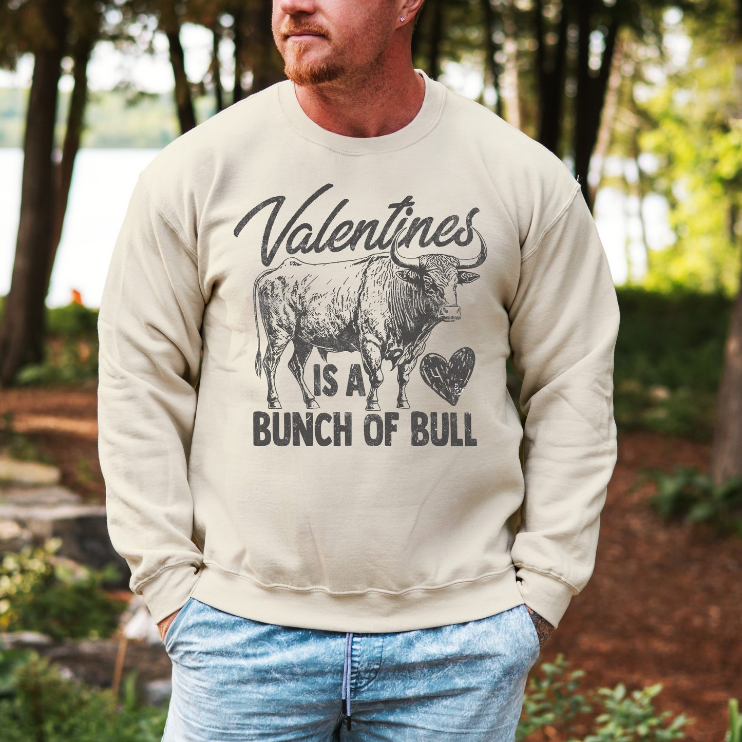 Valentine’s Is A Bunch Of Bull Graphic Crewneck Sweatshirt
