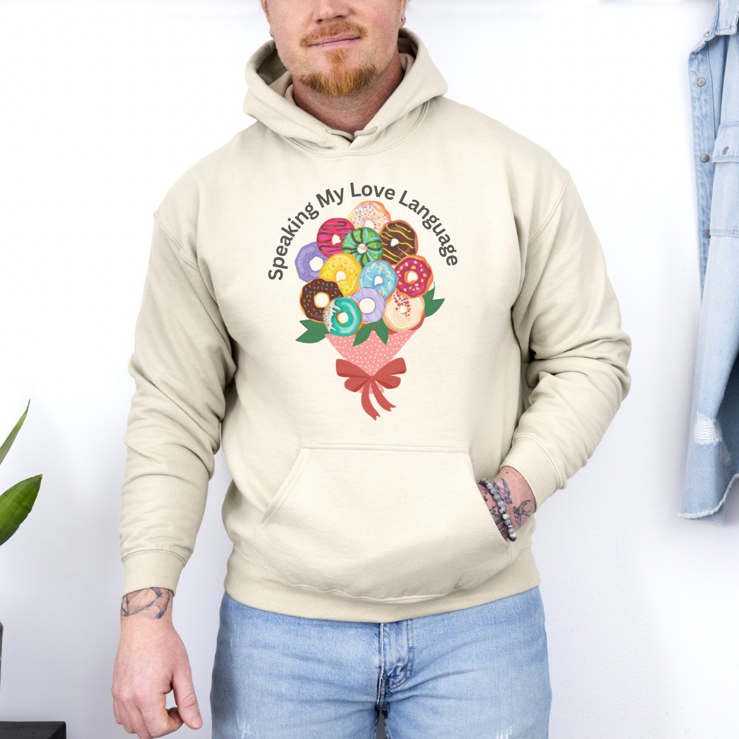 Speaking my Love Language Donut Bouquet Graphic Hooded Sweatshirt