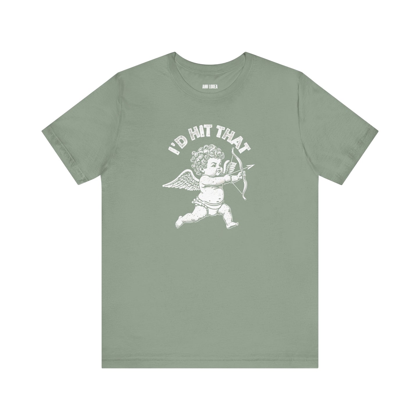 Cupid I’d Hit That, Graphic T-Shirt