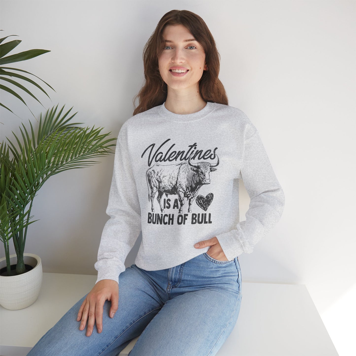 Valentine’s Is A Bunch Of Bull Graphic Crewneck Sweatshirt