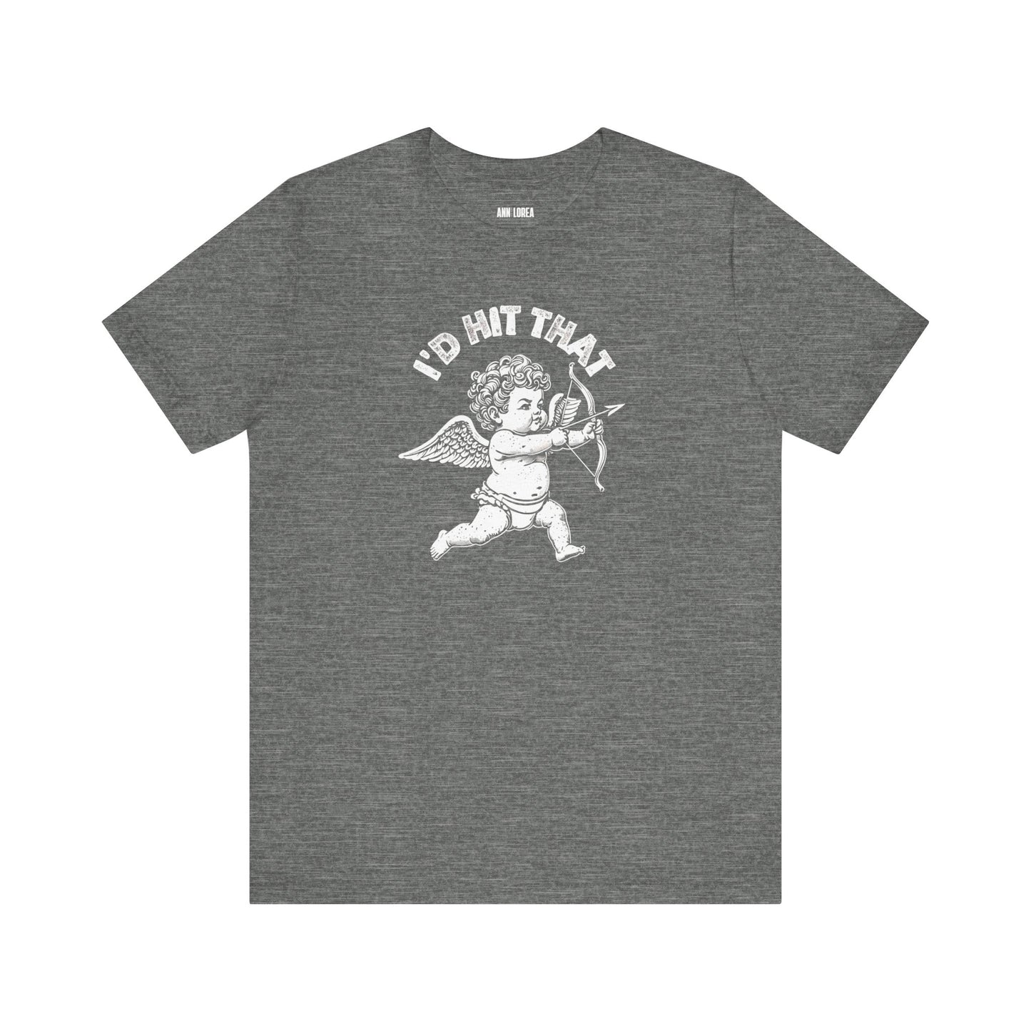Cupid I’d Hit That, Graphic T-Shirt