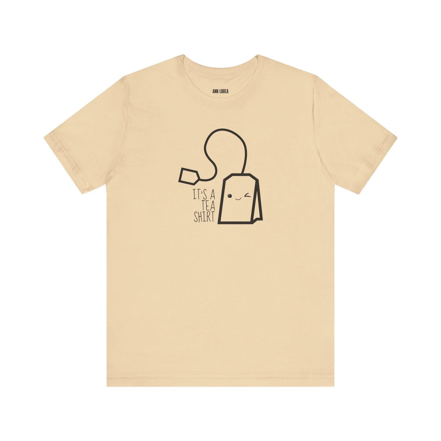 It’s A Tea Shirt T-Shirt, Festive Apparel, Gift