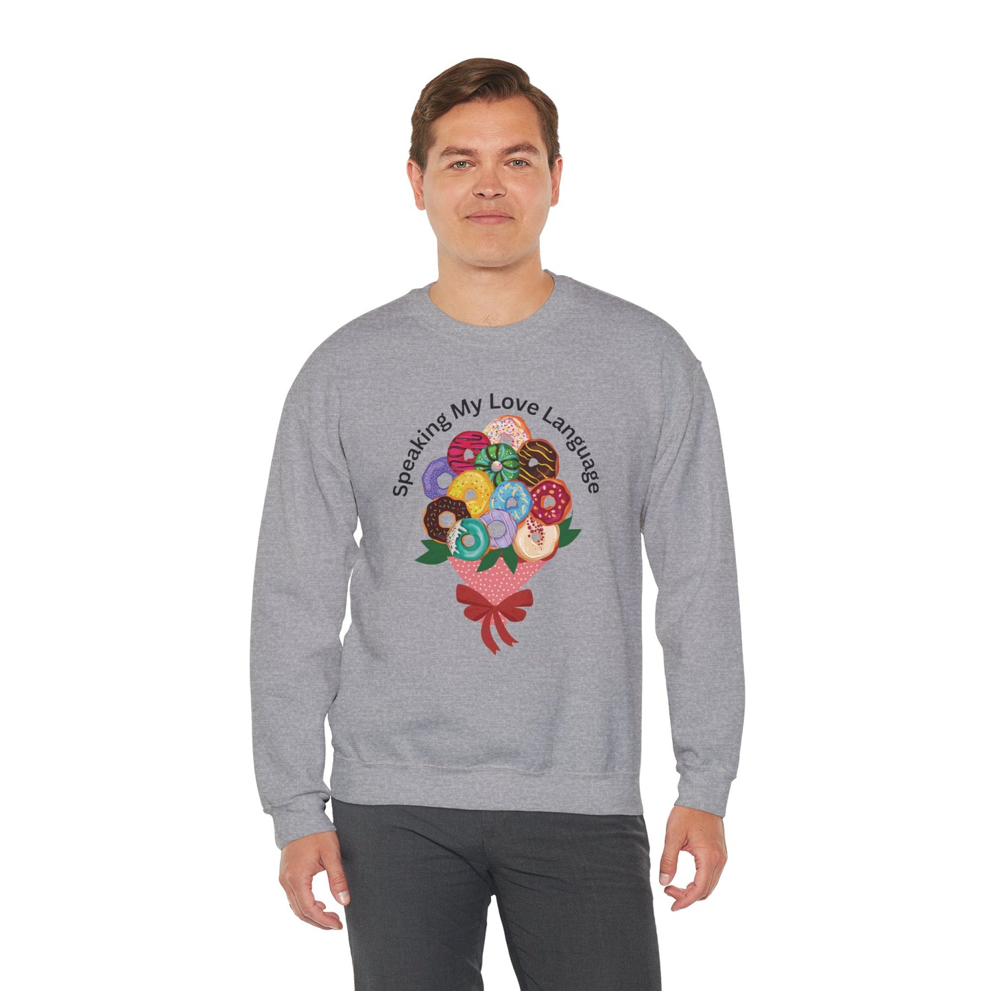Speaking my Love Language Donut Bouquet Graphic Crewneck Sweatshirt