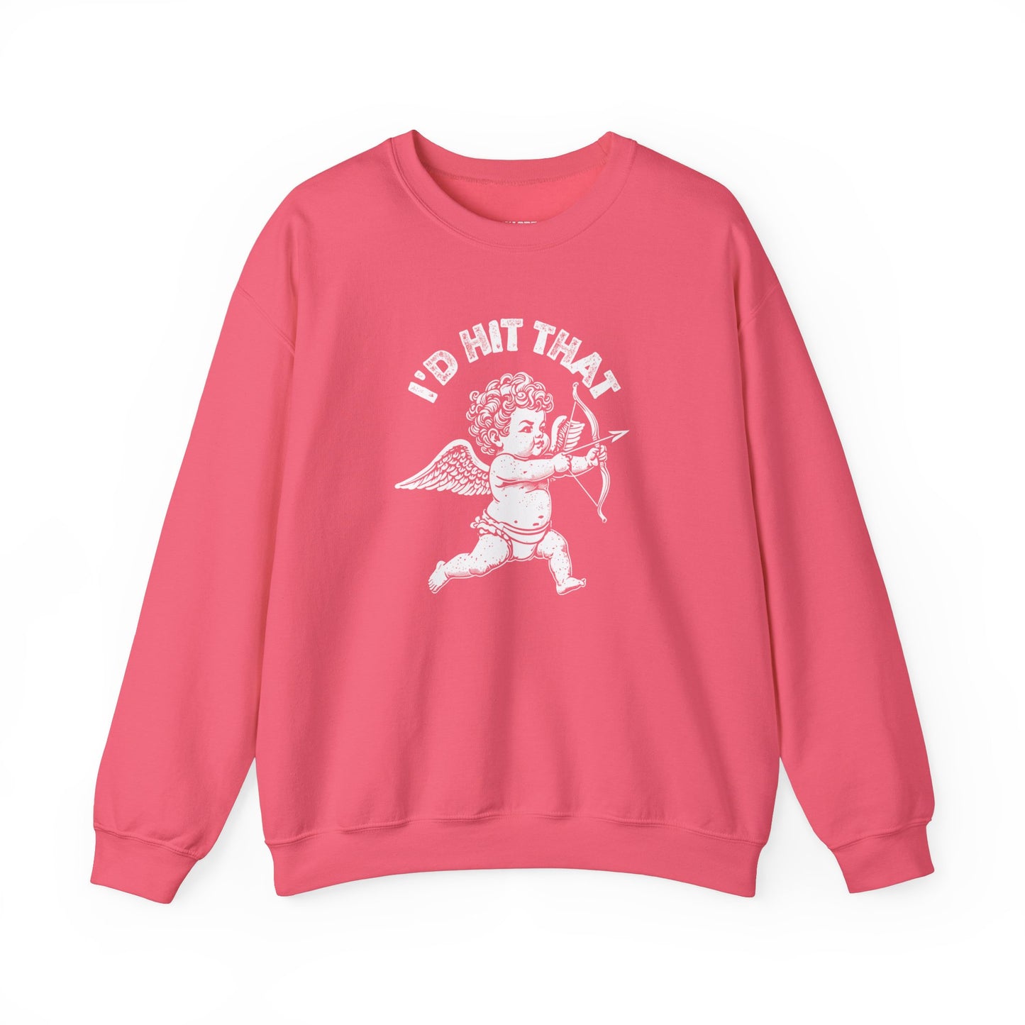 Cupid I’d hit that Crewneck Sweatshirt
