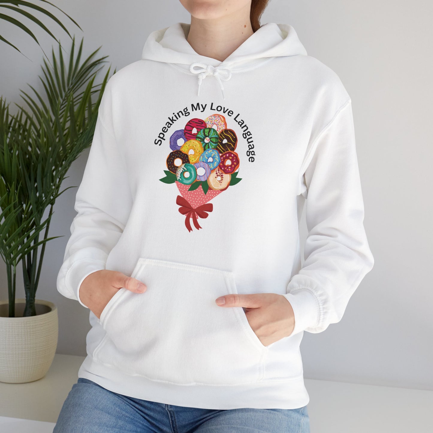 Speaking my Love Language Donut Bouquet Graphic Hooded Sweatshirt